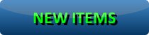 NEW ITEMS